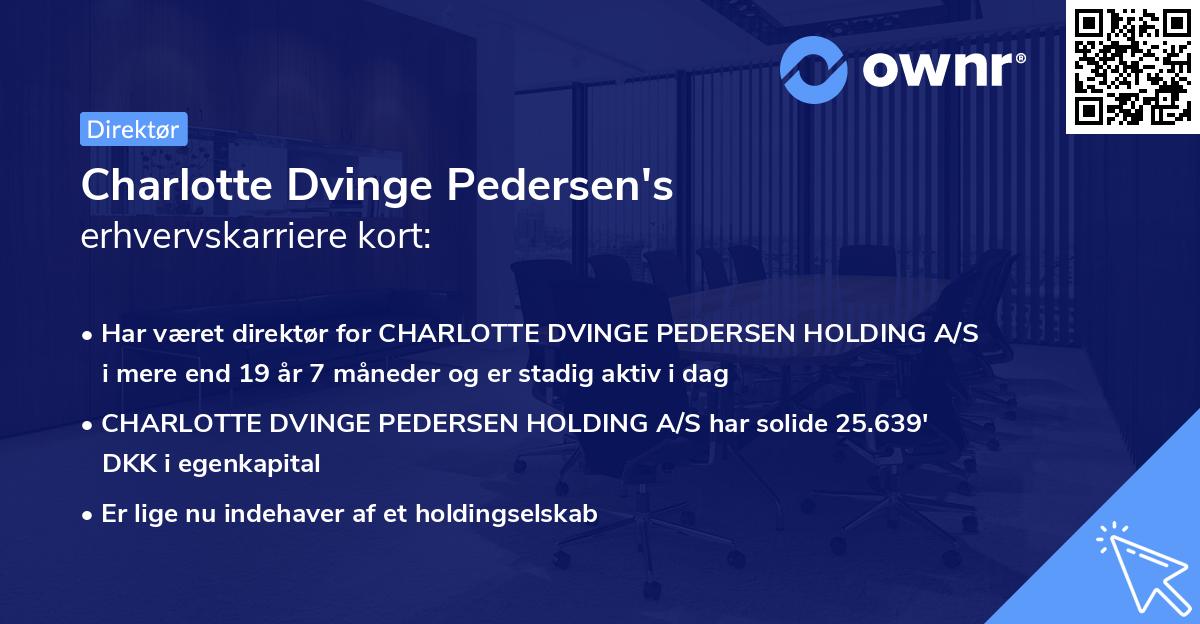 Charlotte Dvinge Pedersen's erhvervskarriere kort