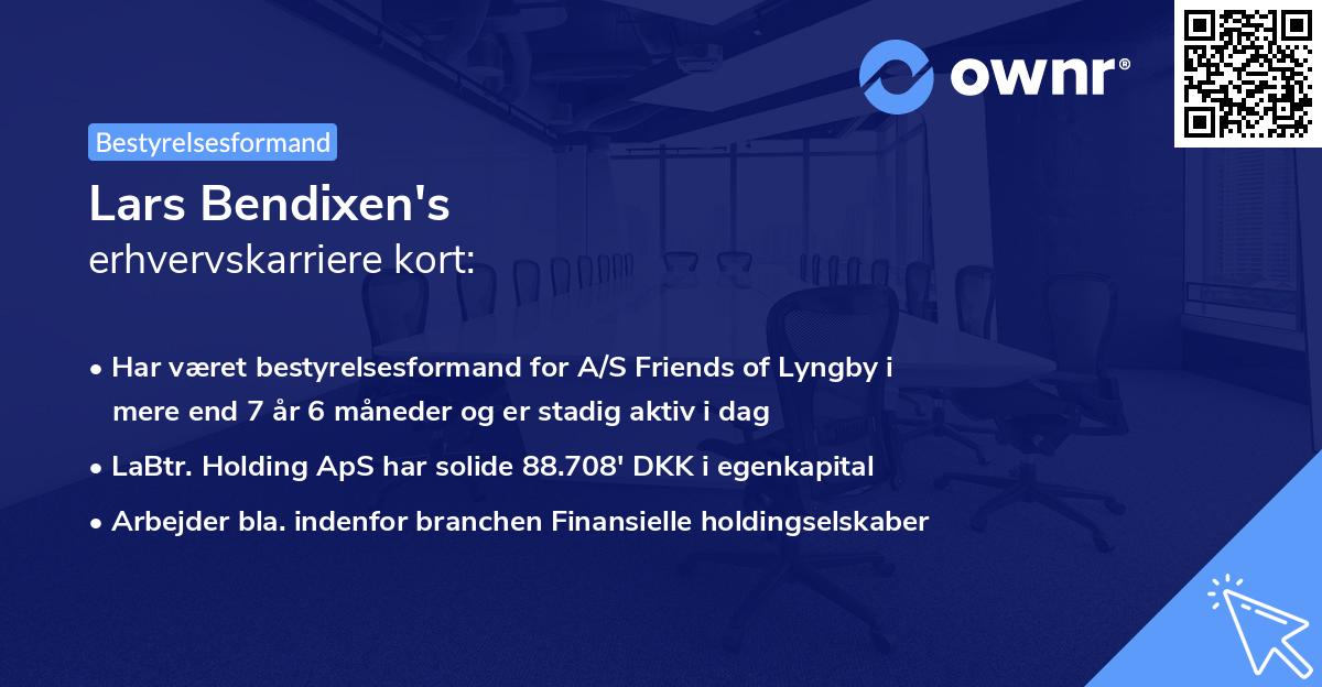 Lars Bendixen's erhvervskarriere kort
