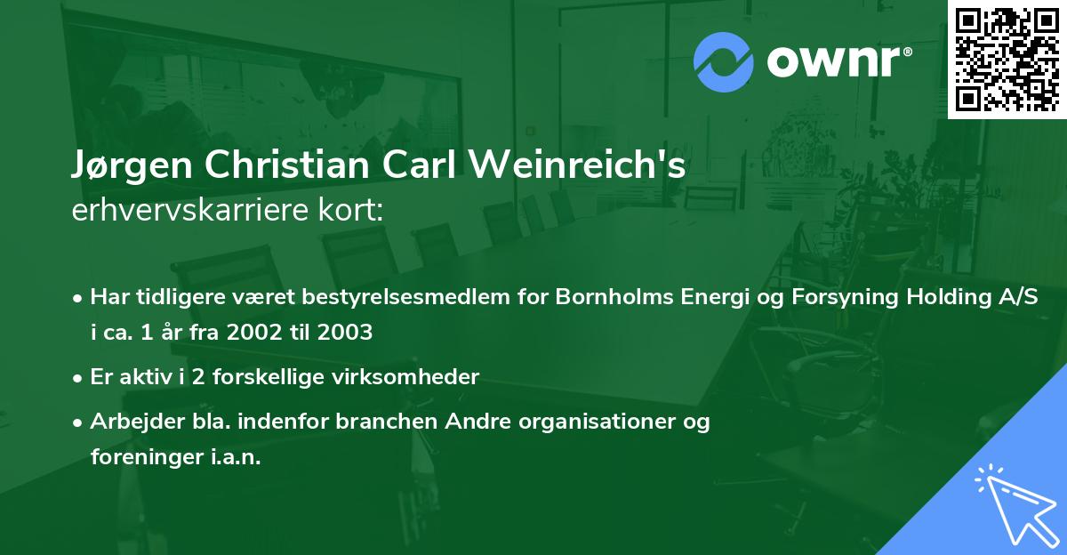 Jørgen Christian Carl Weinreich's erhvervskarriere kort