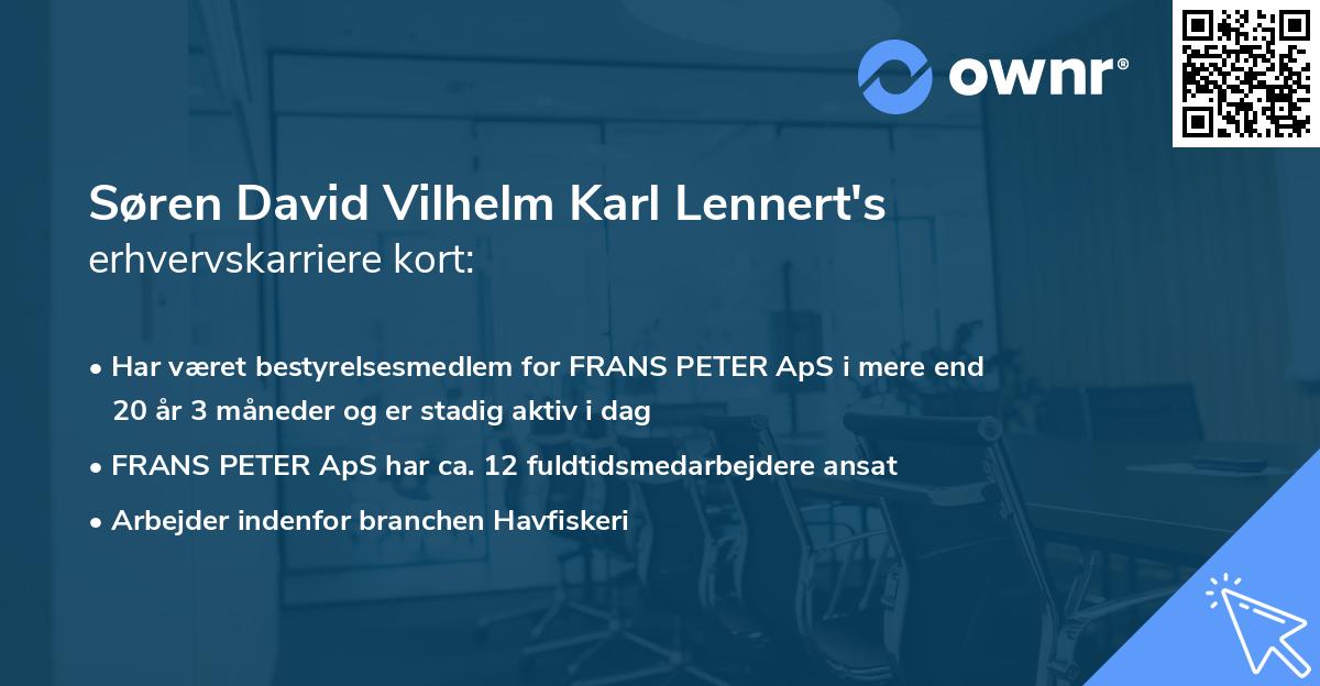 Søren David Vilhelm Karl Lennert's erhvervskarriere kort