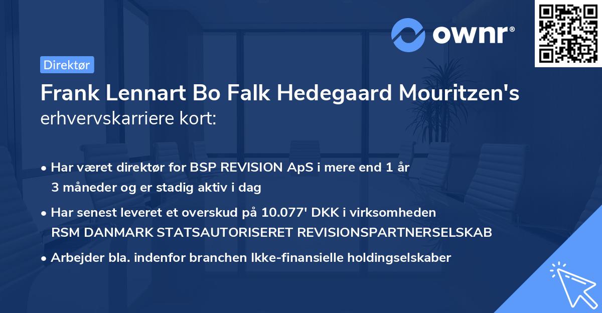 Frank Lennart Bo Falk Hedegaard Mouritzen's erhvervskarriere kort