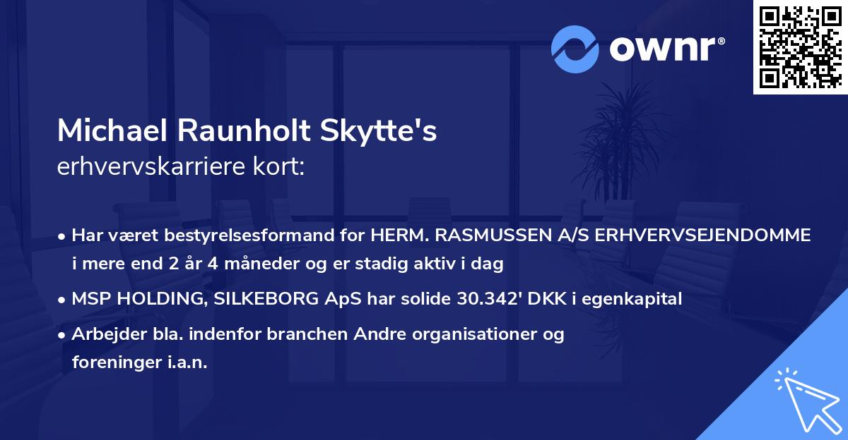 Michael Raunholt Skytte's erhvervskarriere kort