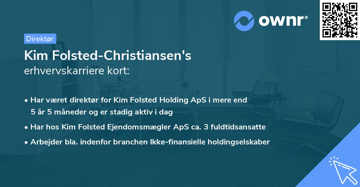 Kim Folsted-Christiansen's erhvervskarriere kort