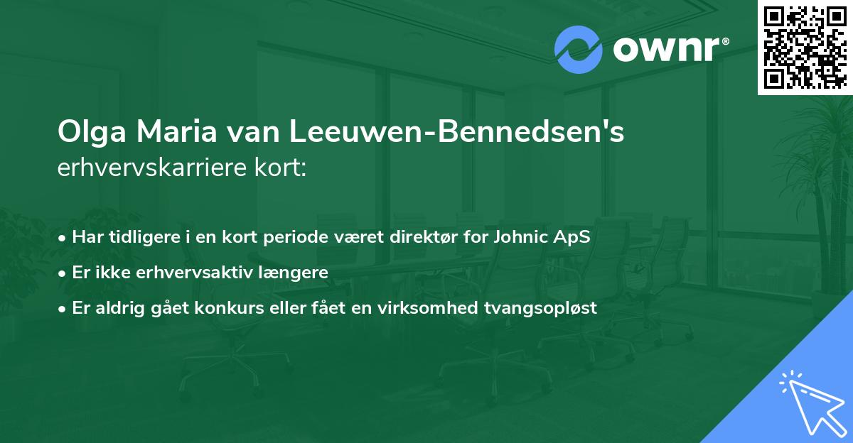 Olga Maria van Leeuwen-Bennedsen's erhvervskarriere kort