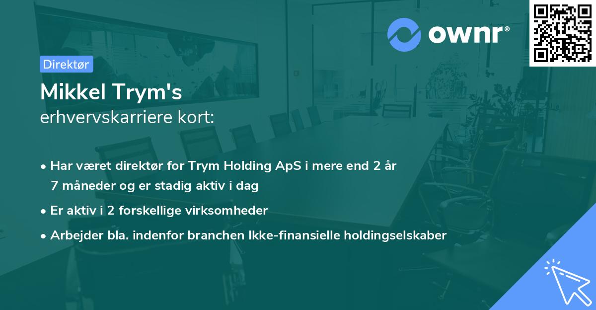 Mikkel Trym's erhvervskarriere kort