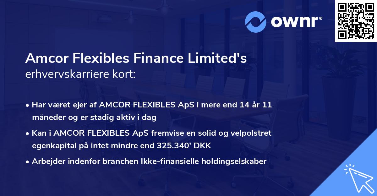 Amcor Flexibles Finance Limited's erhvervskarriere kort