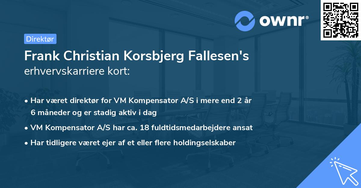 Frank Christian Korsbjerg Fallesen's erhvervskarriere kort