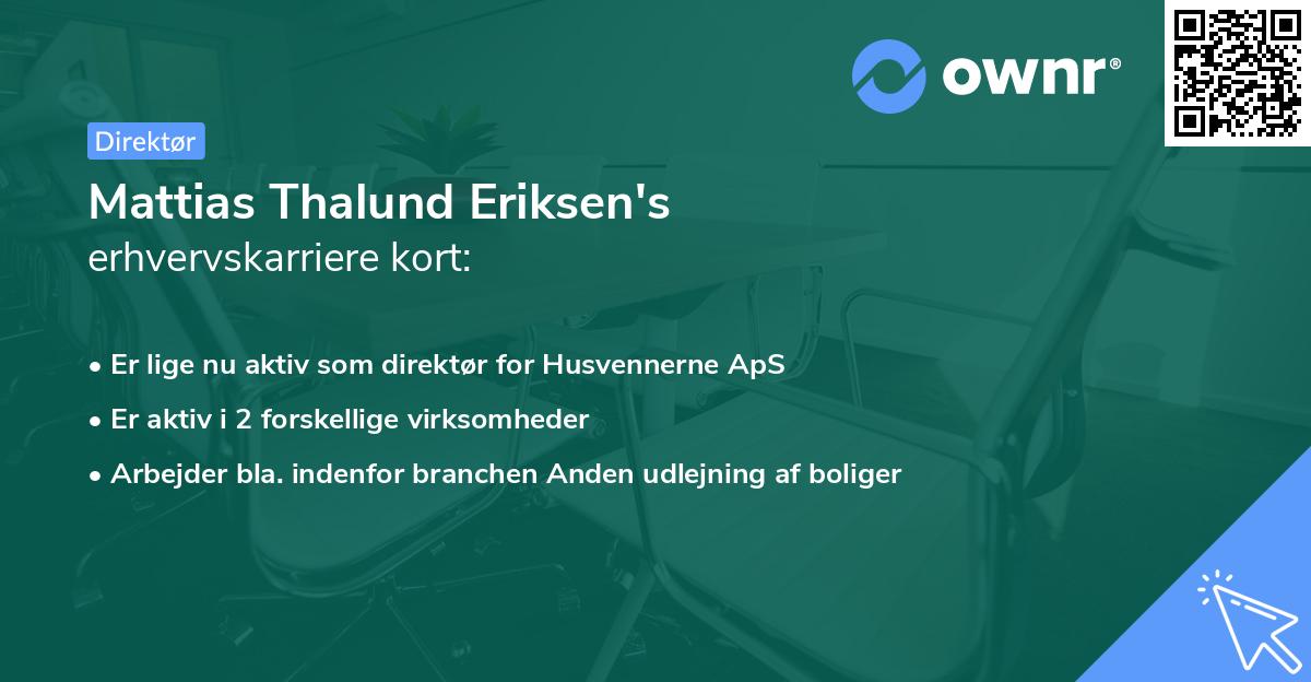 Mattias Thalund Eriksen's erhvervskarriere kort