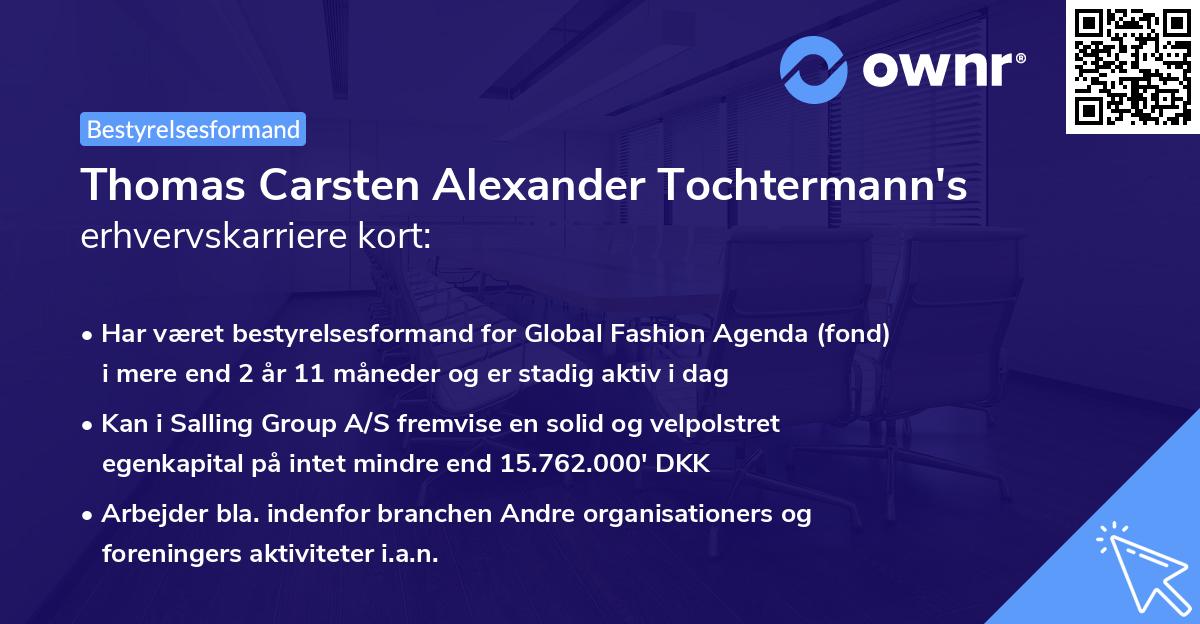 Thomas Carsten Alexander Tochtermann's erhvervskarriere kort