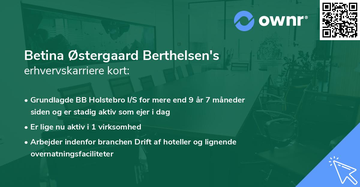 Betina Østergaard Berthelsen's erhvervskarriere kort