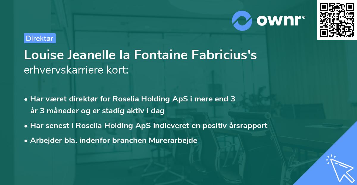 Louise Jeanelle la Fontaine Fabricius's erhvervskarriere kort