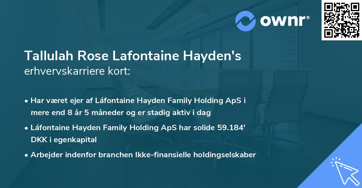 Tallulah Rose Lafontaine Hayden's erhvervskarriere kort
