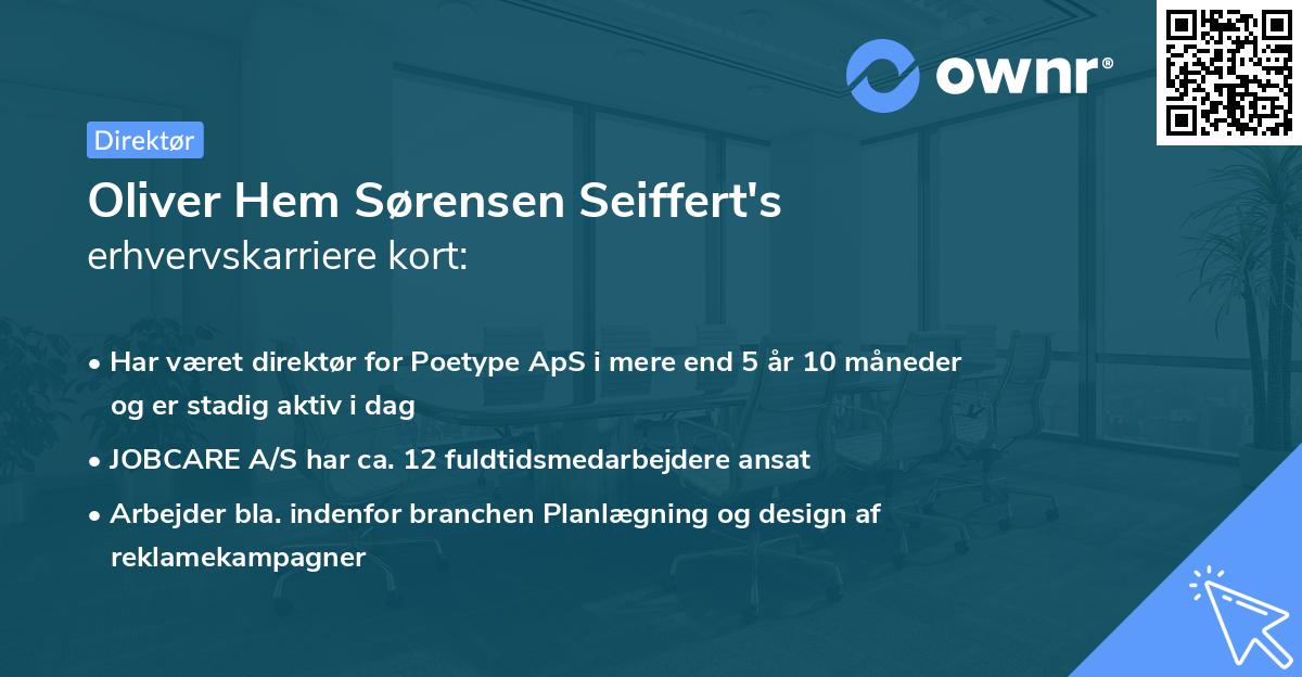 Oliver Hem Sørensen Seiffert's erhvervskarriere kort