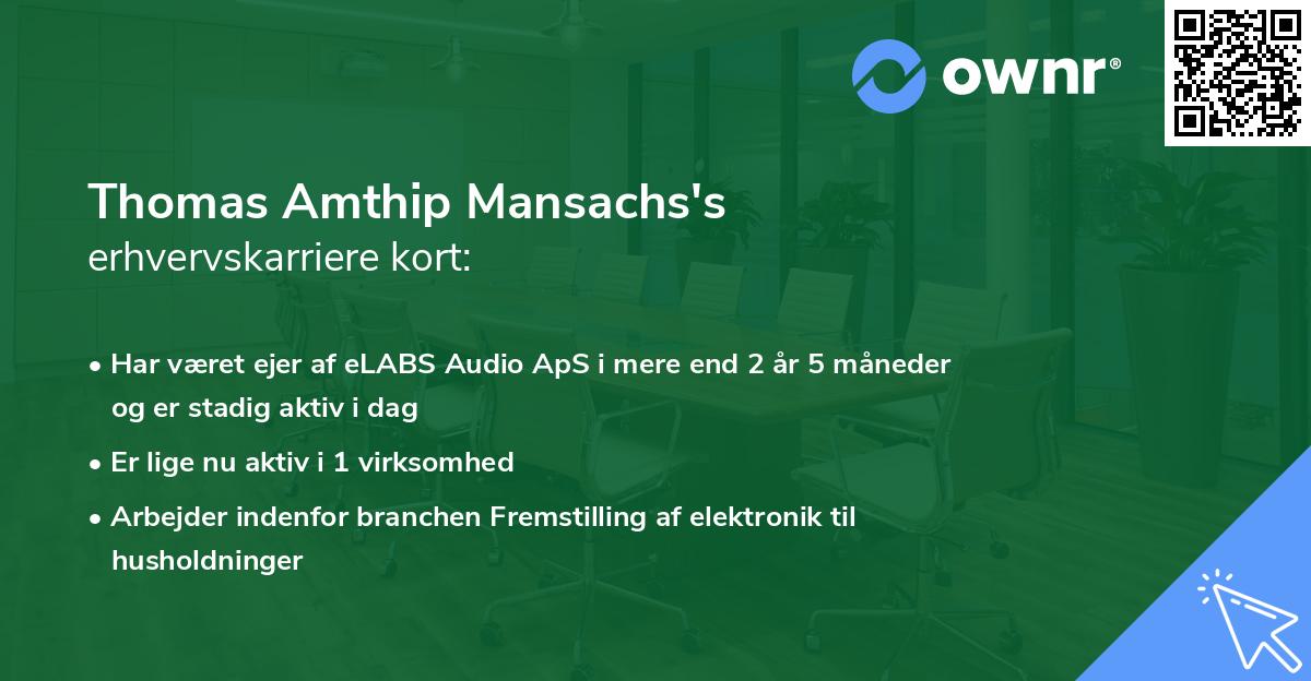 Thomas Amthip Mansachs's erhvervskarriere kort