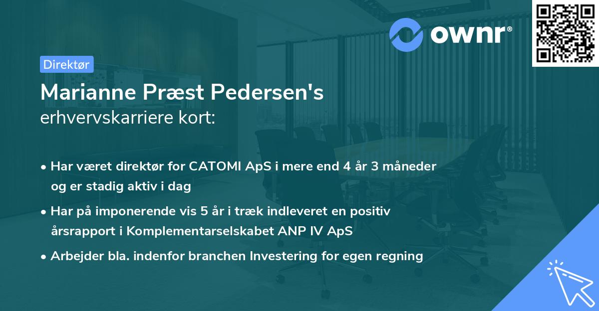 Marianne Præst Pedersen's erhvervskarriere kort