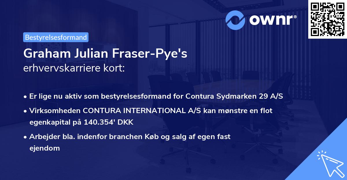 Graham Julian Fraser-Pye's erhvervskarriere kort