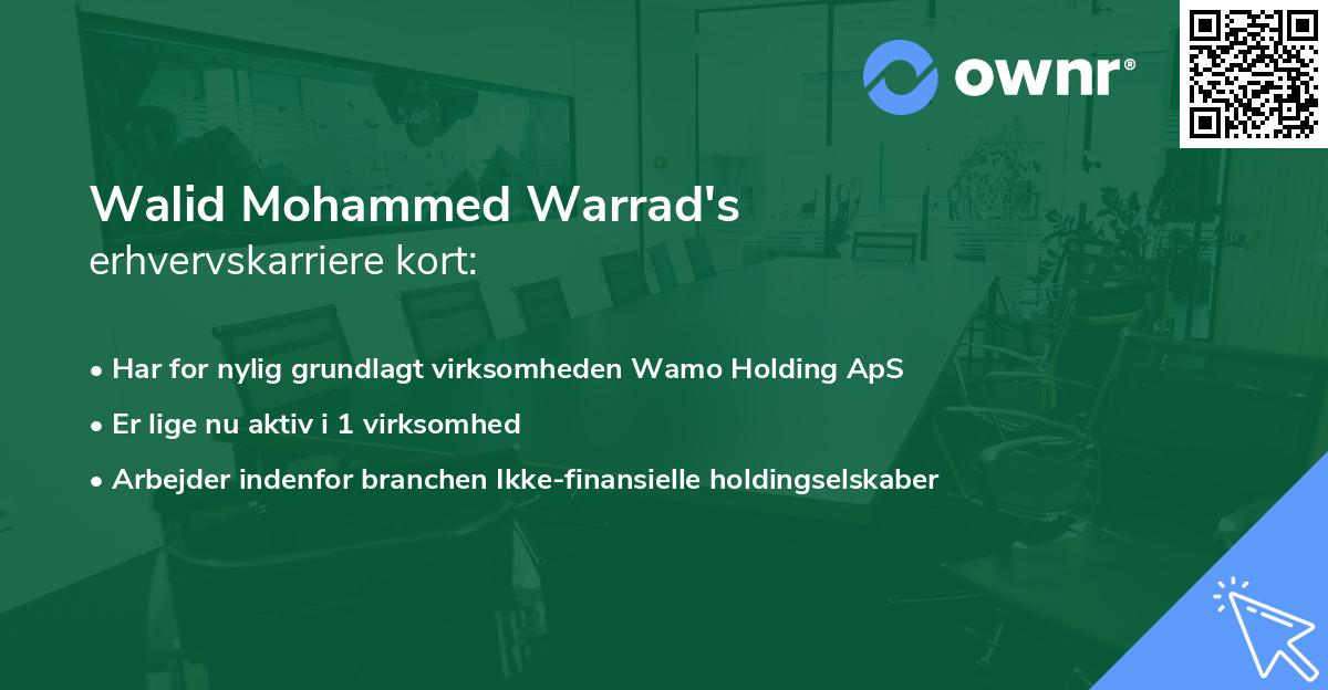 Walid Mohammed Warrad's erhvervskarriere kort