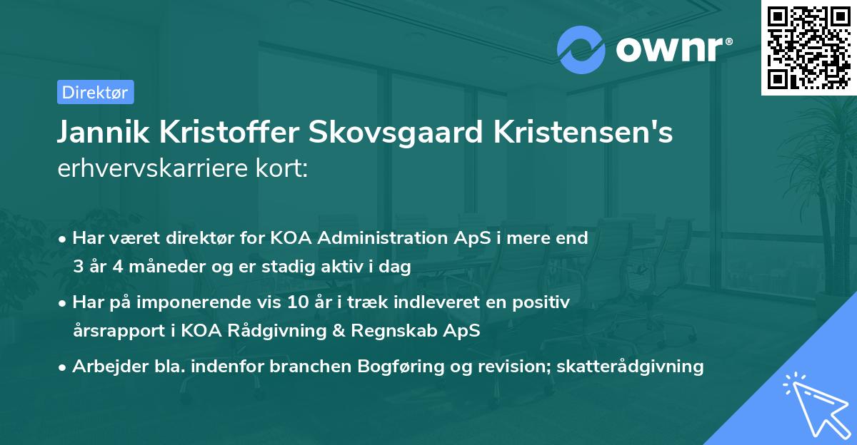 Jannik Kristoffer Skovsgaard Kristensen's erhvervskarriere kort