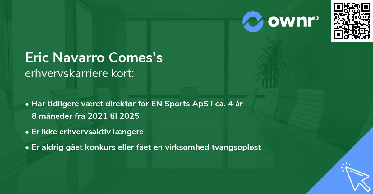 Eric Navarro Comes's erhvervskarriere kort