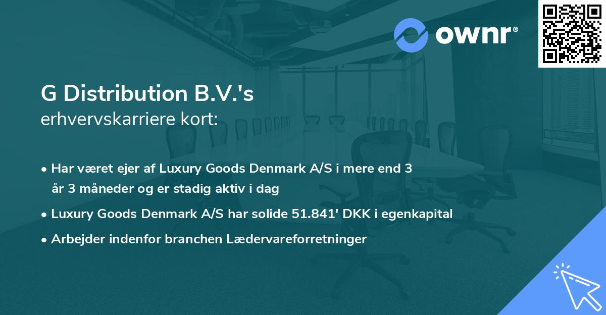 G Distribution B.V.'s erhvervskarriere kort