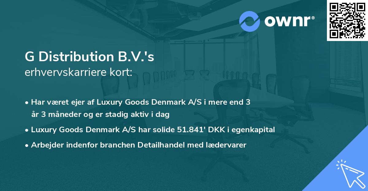 G Distribution B.V.'s erhvervskarriere kort