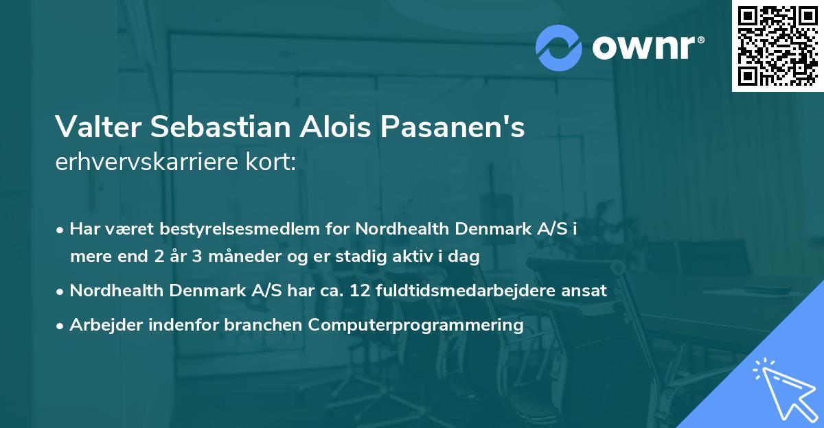 Valter Sebastian Alois Pasanen's erhvervskarriere kort