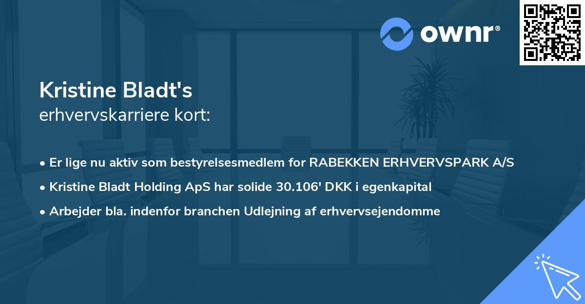 Kristine Bladt's erhvervskarriere kort