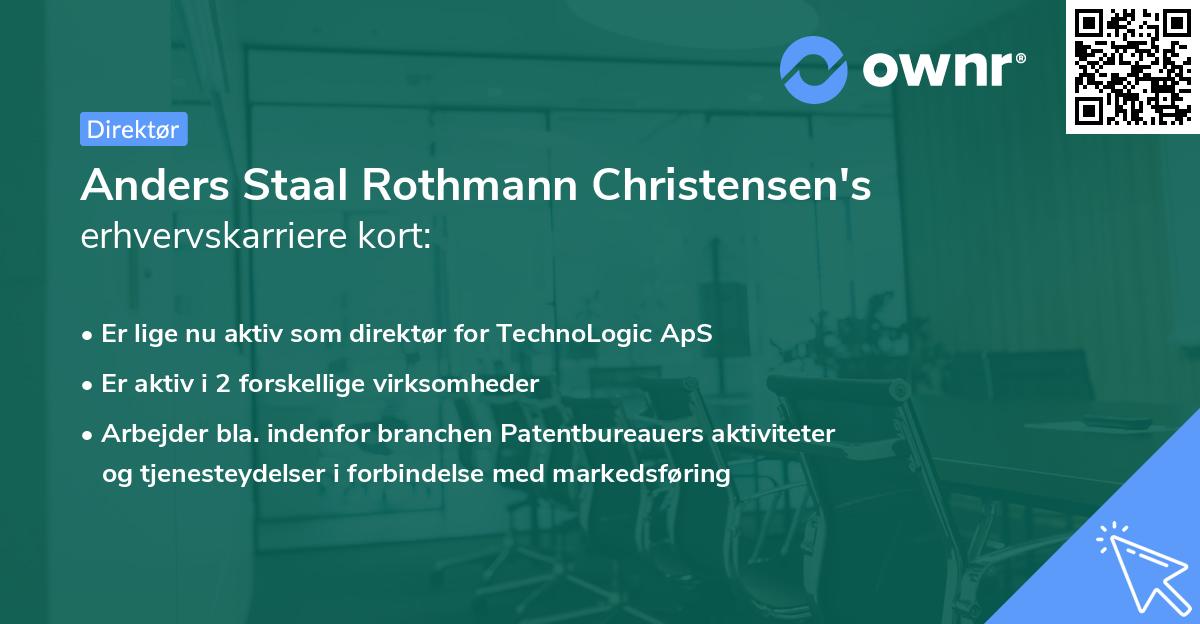 Anders Staal Rothmann Christensen's erhvervskarriere kort
