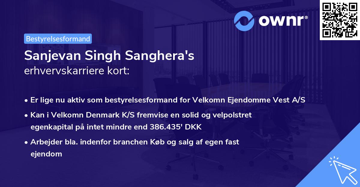 Sanjevan Singh Sanghera's erhvervskarriere kort