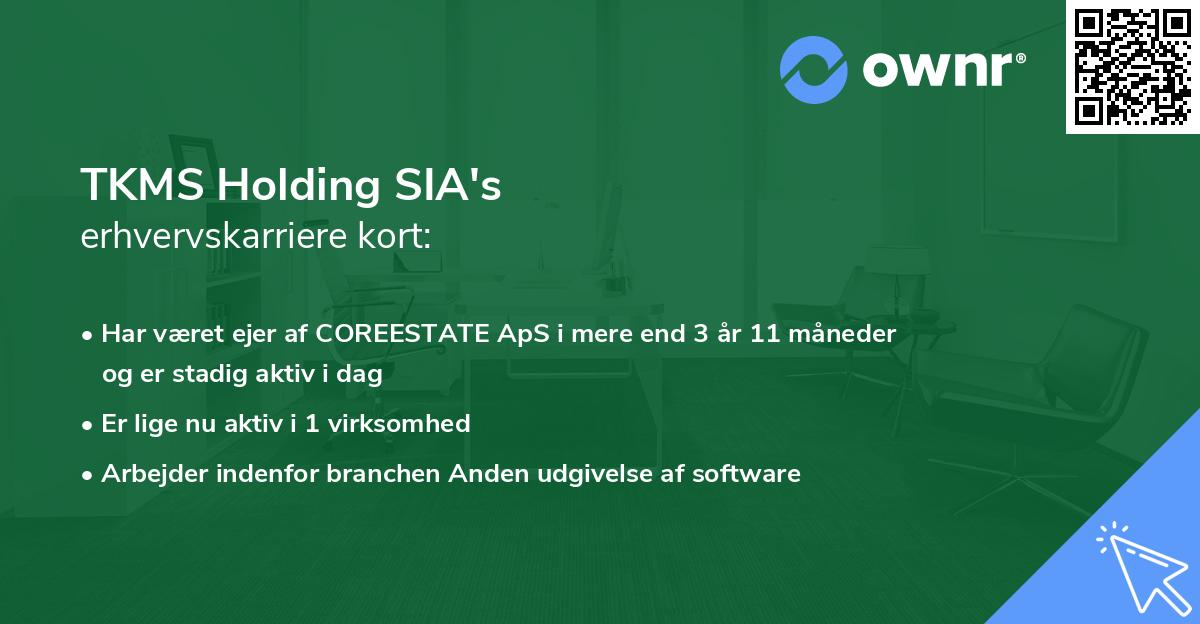 TKMS Holding SIA's erhvervskarriere kort