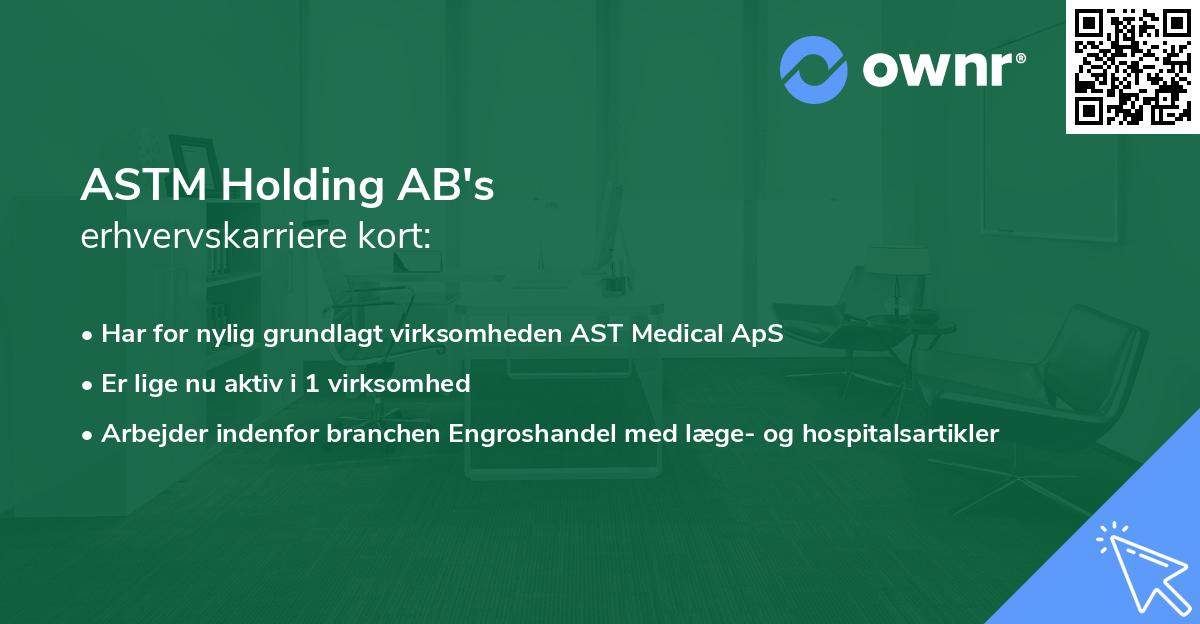 ASTM Holding AB's erhvervskarriere kort