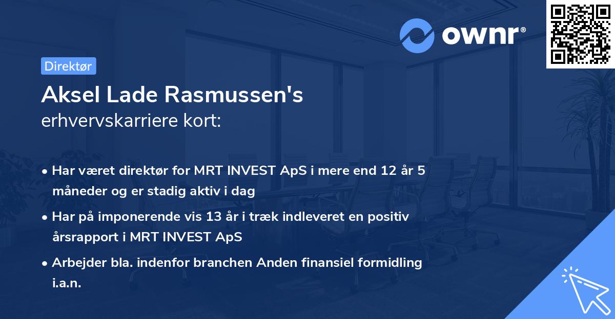 Aksel Lade Rasmussen's erhvervskarriere kort