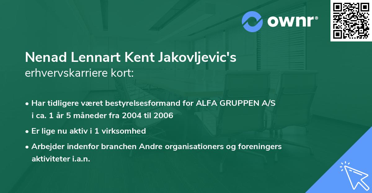 Nenad Lennart Kent Jakovljevic's erhvervskarriere kort