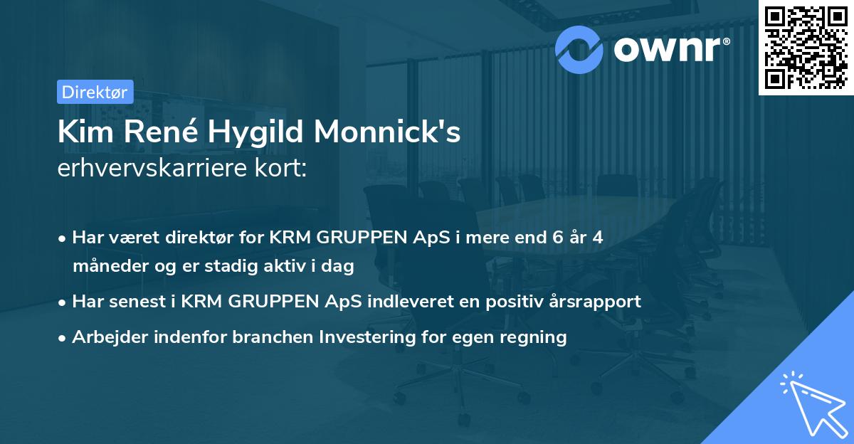 Kim René Hygild Monnick's erhvervskarriere kort