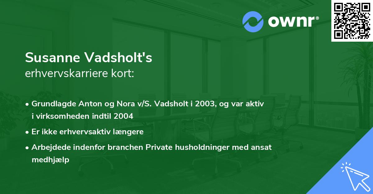 Susanne Vadsholt's erhvervskarriere kort