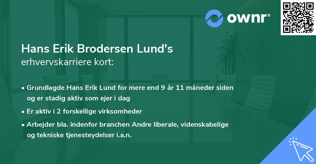 Hans Erik Brodersen Lund's erhvervskarriere kort