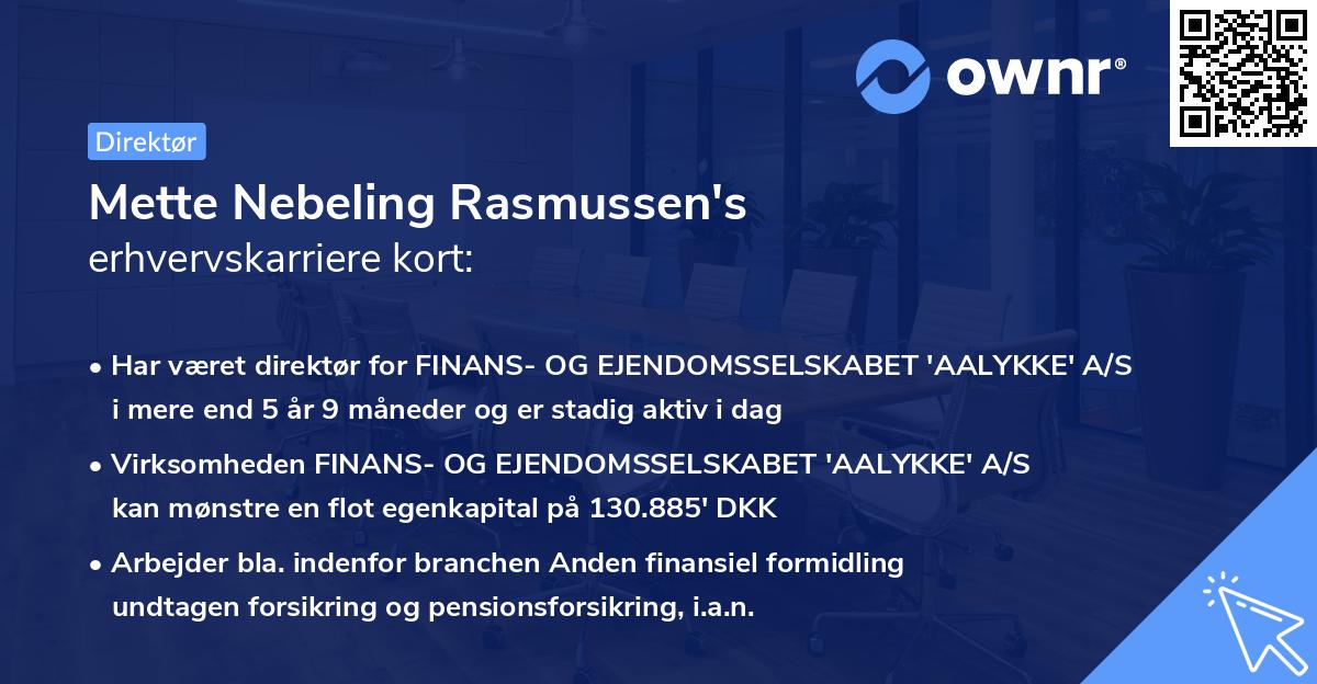 Mette Nebeling Rasmussen's erhvervskarriere kort