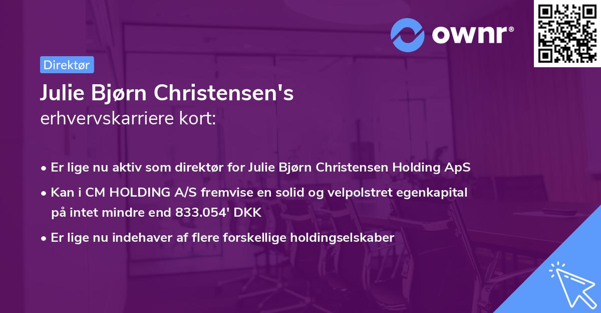 Julie Bjørn Christensen's erhvervskarriere kort