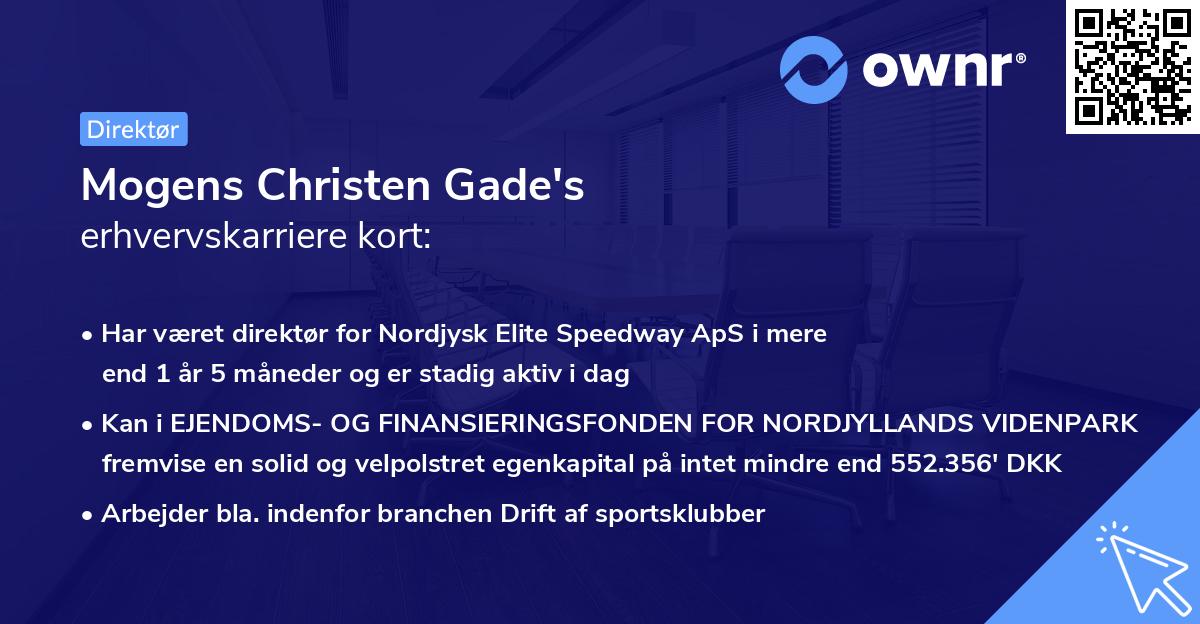 Mogens Christen Gade's erhvervskarriere kort
