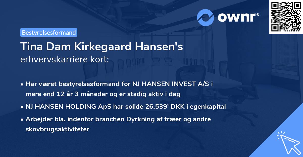 Tina Dam Kirkegaard Hansen's erhvervskarriere kort