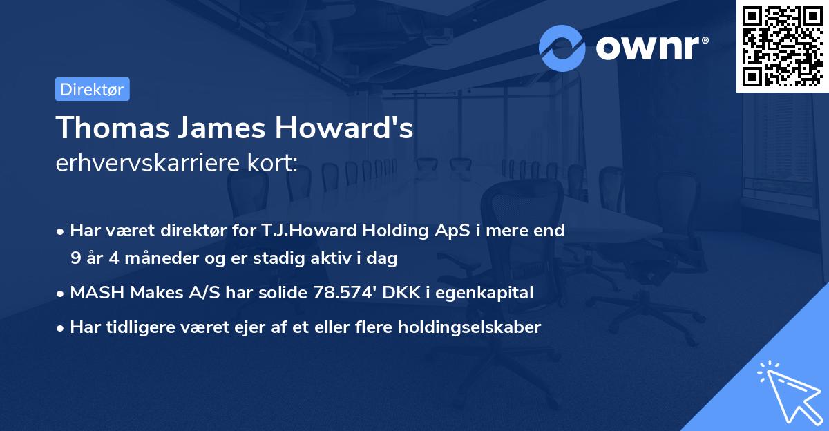 Thomas James Howard's erhvervskarriere kort