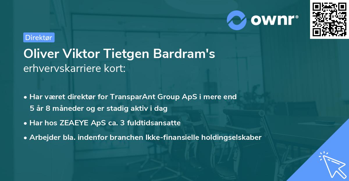 Oliver Viktor Tietgen Bardram's erhvervskarriere kort