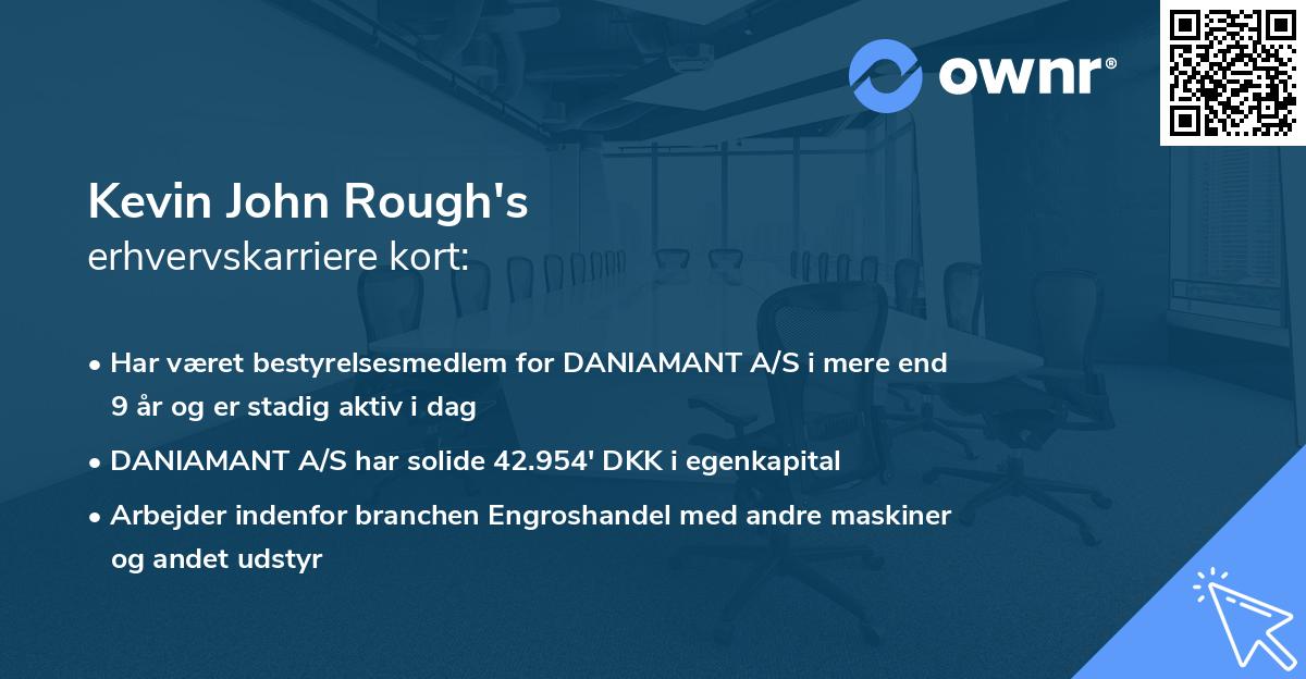Kevin John Rough's erhvervskarriere kort