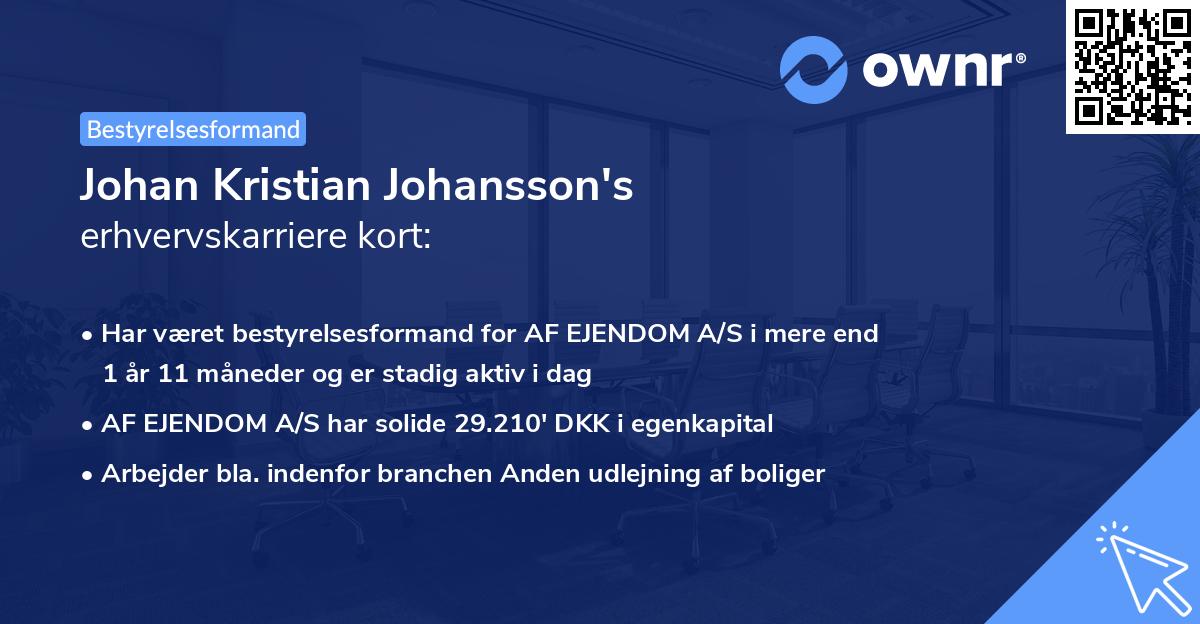 Johan Kristian Johansson's erhvervskarriere kort