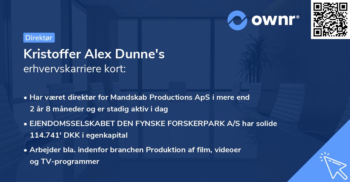 Kristoffer Alex Dunne's erhvervskarriere kort