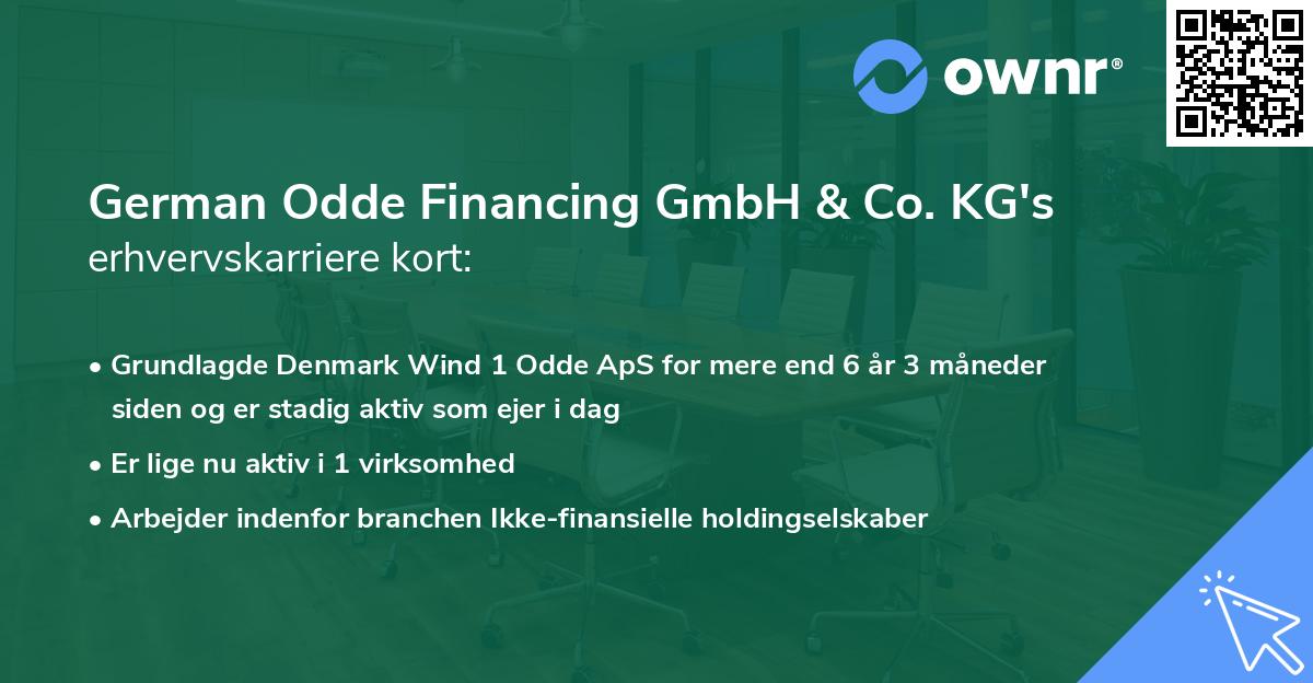 German Odde Financing GmbH & Co. KG's erhvervskarriere kort