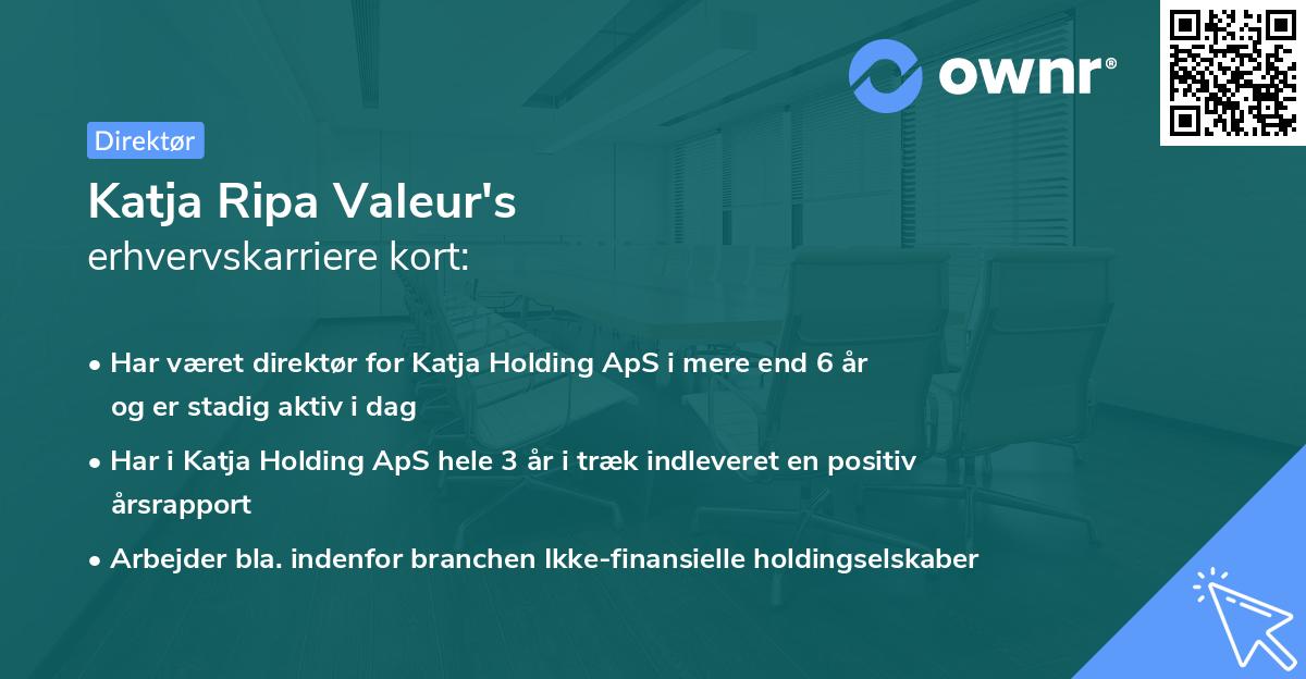 Katja Ripa Valeur's erhvervskarriere kort