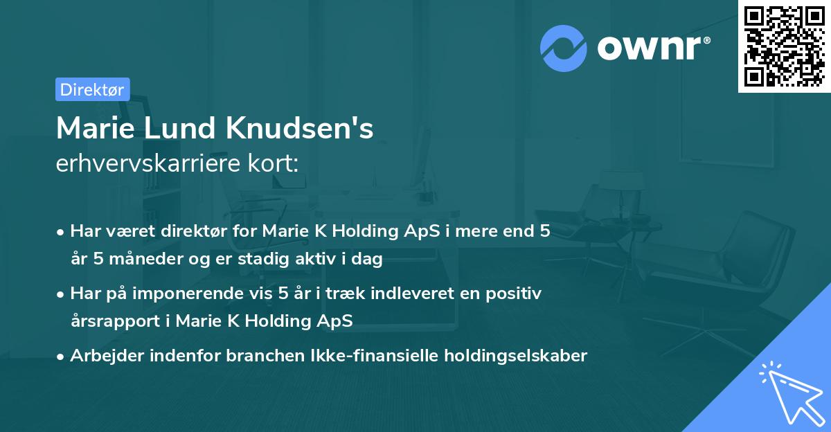 Marie Lund Knudsen's erhvervskarriere kort