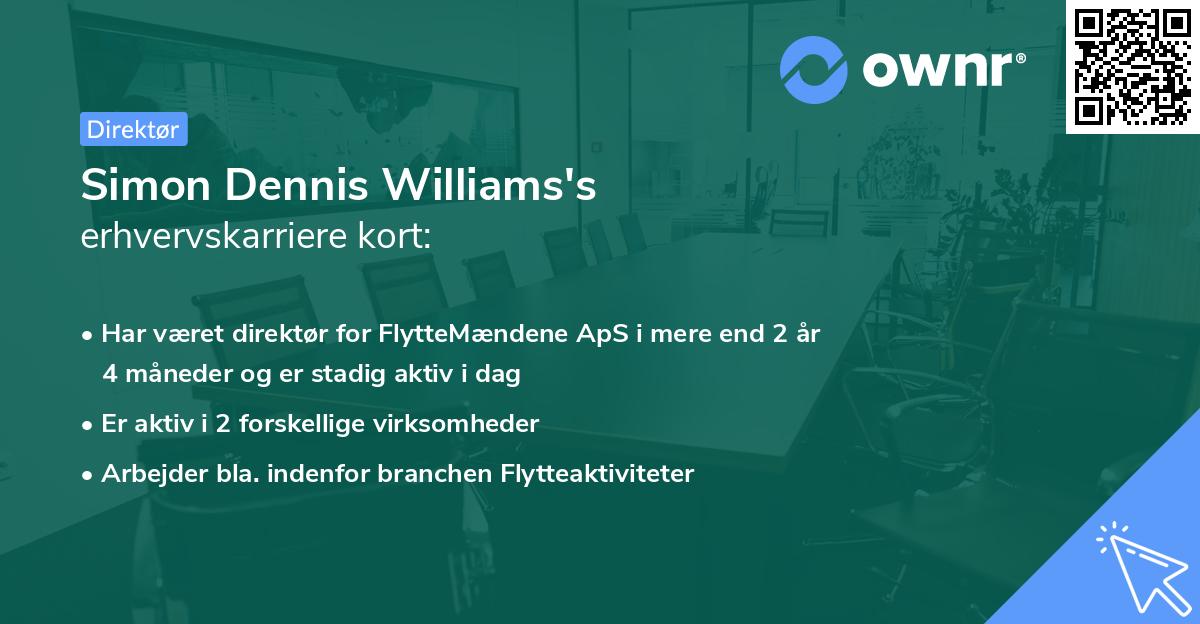Simon Dennis Williams's erhvervskarriere kort
