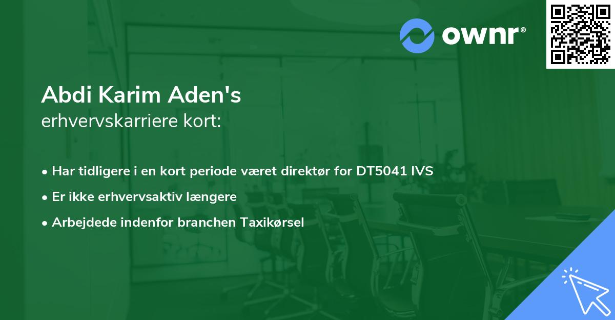 Abdi Karim Aden's erhvervskarriere kort